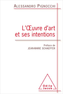 L' Œuvre d’art et ses intentions