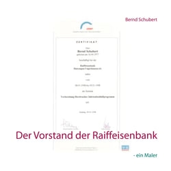 Der Vorstand der Raiffeisenbank - - ein Maler