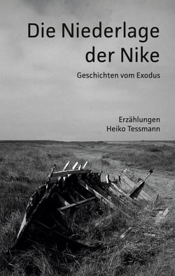 Die Niederlage der Nike - Geschichten vom Exodus