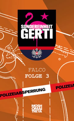 Sondereinheit Gerti - Falco - Folge 3