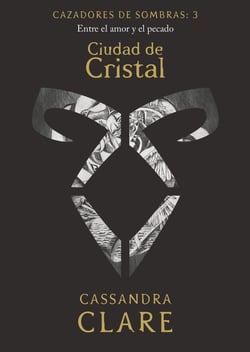 Ciudad de Cristal - Cazadores de sombras: 3