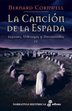 La canción de la espada - Sajones, Vikingos y Normandos, IV