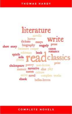 Thomas Hardy: Complete Novels