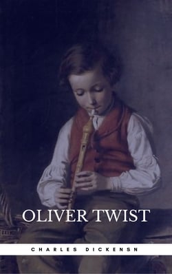 OLIVER TWIST (Illustrated Edition): Including "The Life of Charles Dickens" &amp; Criticism of the Work