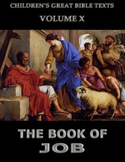 The Book Of Job - Children's Great Bible Texts