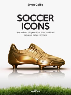 SOCCER ICONS - The 50 best players of all time and their greatest achievements