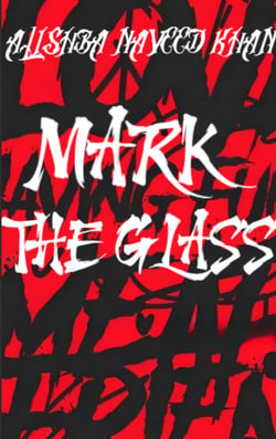 Mark The Glass