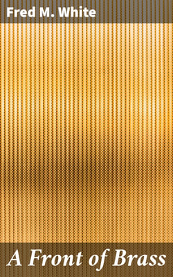 A Front of Brass