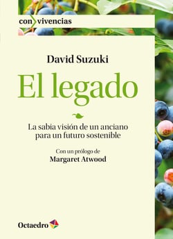 El legado - La sabia visión de un anciano para un futuro sostenible