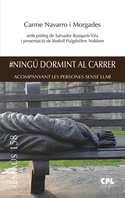 #Ningú dormint al carrer - Acompanyant les persones sense llar
