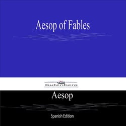 Aesop of Fables (Spanish Edition)