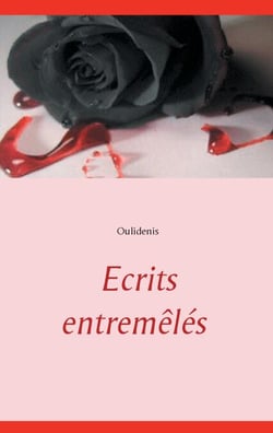 Ecrits entremêlés - Oulidenis