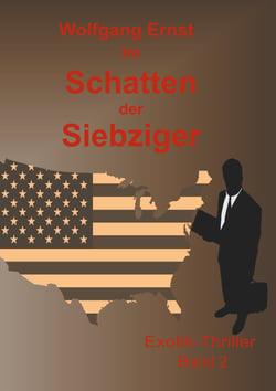 Im Schatten der Siebziger Band 2 - Missbrauch