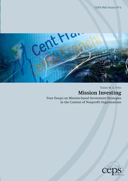 Mission Investing - Four Essays on Mission-based Investment Strategies in the Context of Nonprofit Organizations