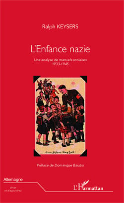 L'enfance nazie - Une analyse de manuels scolaires (1933-1945)