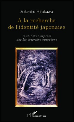 A la recherche de l'identité japonaise - le shinto interprété par les écrivains européens