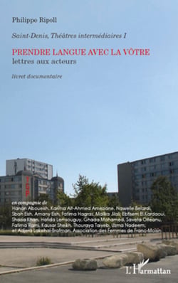 Prendre langue avec la vôtre - Lettres aux acteurs - Livret documentaire