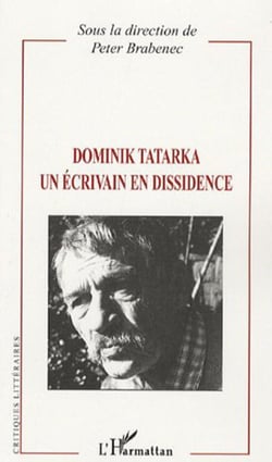 Dominik Tatarka - Un écrivain en dissidence