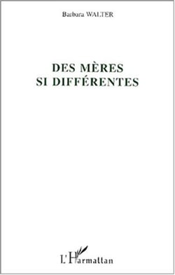 Des mères si différentes