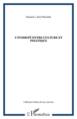 L'ivoirité entre culture et politique