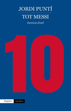 Tot Messi - Exercicis d'estil