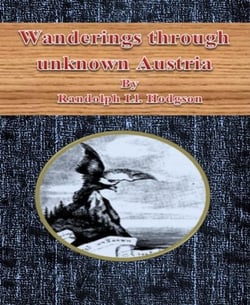 Wanderings through unknown Austria