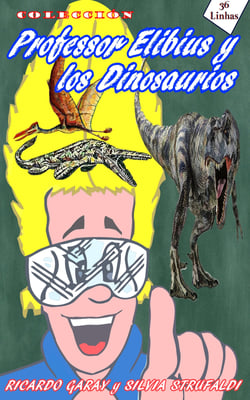 Colección Profesor Elibius  y los Dinossaurios