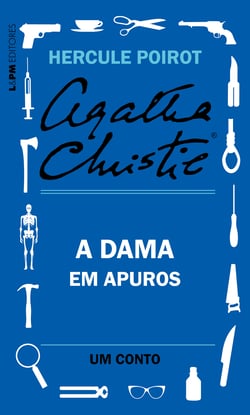 A dama em apuros: Um conto de Hercule Poirot