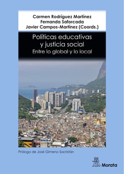 Políticas educativas y justicia social - Entre lo global y lo local