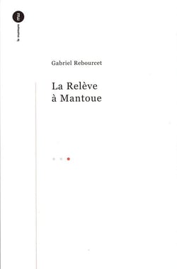 Relève à Mantoue (La)