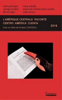 L'Amérique centrale raconte - Centro América cuenta 2016