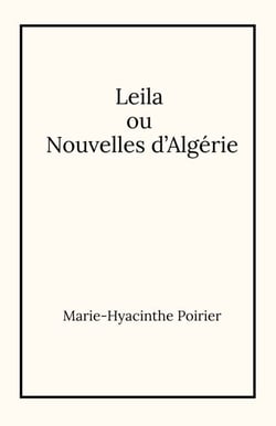 Leila  ou  Nouvelles d'Algérie