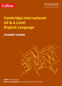 Cambridge International AS &amp; A Level English Language Student's Book