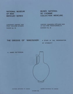 Greeks of Vancouver - A study in the preservation of ethnicity