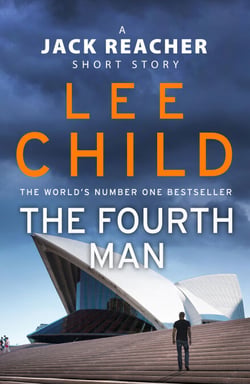 The Fourth Man - A Jack Reacher short story