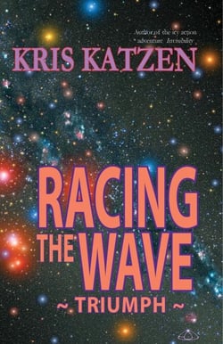 Racing the Wave - Interstellar Stories:  Triumph, #1