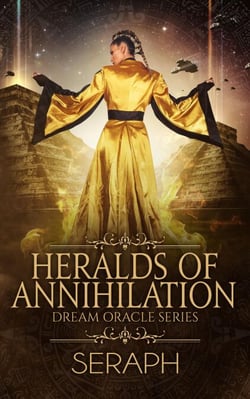 Dream Oracle Series: Heralds of Annihilation - From the Shark to Heralds of Annihilation, #9