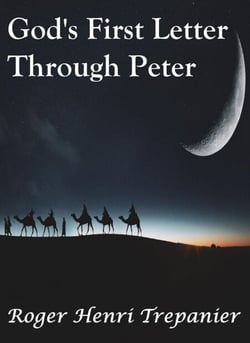 God's First Letter Through Peter - The Word Of God Library, #11