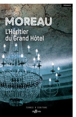 L'Héritier du Grand Hôtel