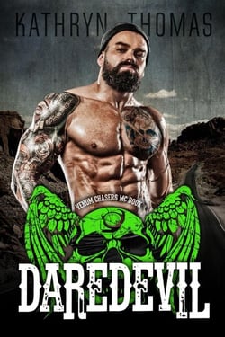 Daredevil (Book 3) - Venom Chasers MC, #3