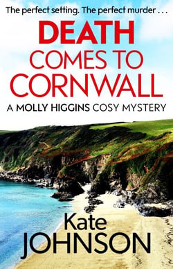 Death Comes to Cornwall - A gripping and escapist cosy mystery