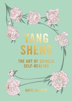Yang Sheng - The Art of Chinese Self-Healing