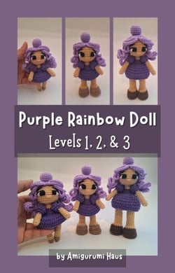 Purple Rainbow Doll: Levels 1, 2, &amp; 3