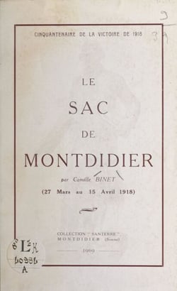 Cinquantenaire de la victoire de 1918 - Le sac de Montdidier (27 mars au 15 avril 1918)