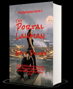 The Portal Lawman - This Dystopian Earth, #1