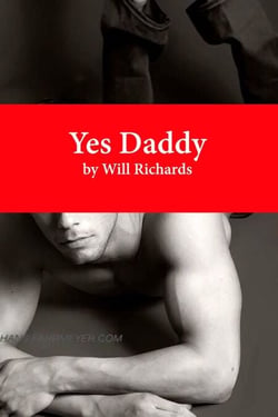 Yes Daddy