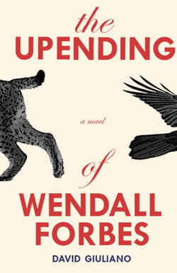 The Upending of Wendall Forbes