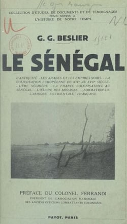 Le Sénégal - Avec 5 croquis et 14 gravures