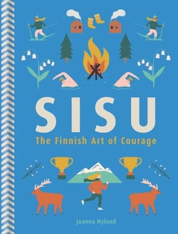 Sisu - The Finnish Art of Courage