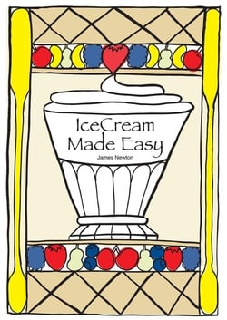 IceCream Made Easy - James Newton Cookbooks, #7